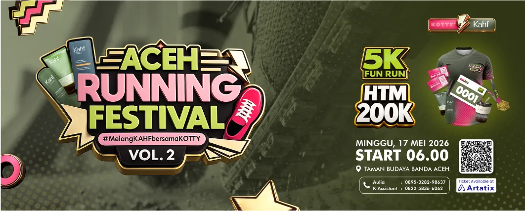 Aceh Running Festival 2026 #MelangKahfBersamaKotty