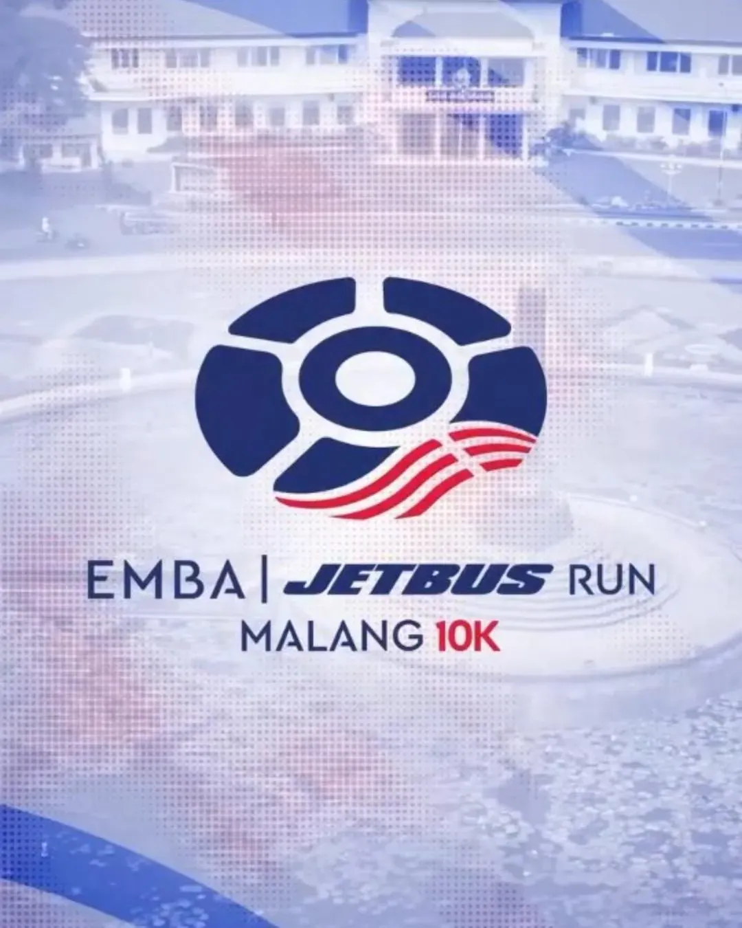 EMBA JETBUS Run Malang 10K