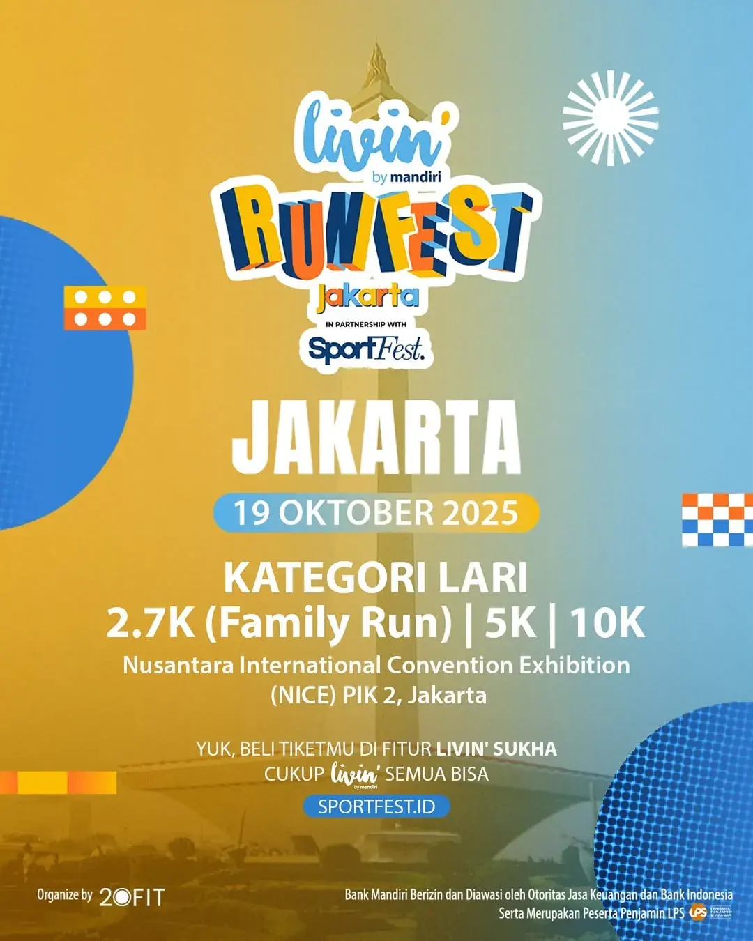Livin’ by Mandiri RUNFEST Jakarta